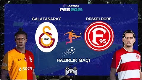 Galatasaray -  Fortuna Düsseldorf Hazırlık Maçı / eFootball 2024