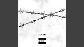 ASAWANA (feat. TTrace)