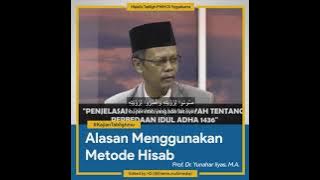 Alasan Muhammadiyah Menggunakan Metode Hisab - Ust. Prof. Dr. Yunahar Ilyas