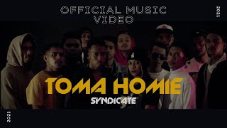TOMA HOMIE SYNDICATE - SYNDICATE