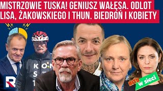 Hity w sieci | Mistrzowie Tuska! Geniusz Wałęsa. Odlot Lisa i Thun. Hołownia wspaniały ❗