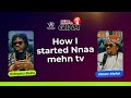 How We Started Nnaa Mehn Tv How We Started Nnaa Mehn Tv