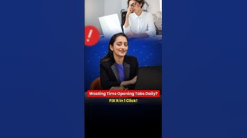 Still Opening Tabs One by One? Try This 1-Click Browser Hack!