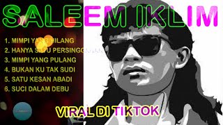 Saleem Iklim - Mimpi Yang Hilang