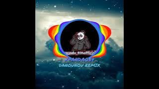 Danounou Remix by  #xpanda_034 (DSPS REMIX)