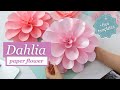 HOW TO MAKE DAHLIA PAPER FLOWER | gorgeous giant paper flower tutorial + templates!