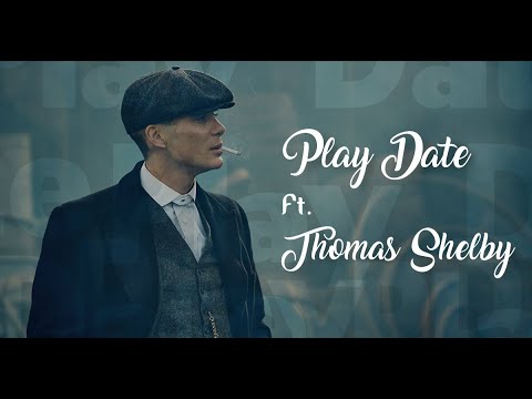 Play Date X Thomas Shelby