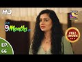 Story 9 Months Ki - Ep 66 - Full Episode - 2nd March, 2021