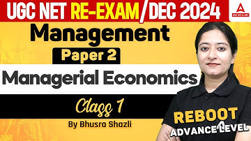 UGC NET Management Classes 2024 | Managerial Economics #1 By Bushra Ma