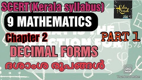 Class 9#Mathematics#Kerala Syllabus#chapter2 # Decimal Forms