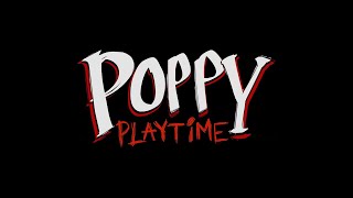 Прохожу 1 Главу Poppy Playtime