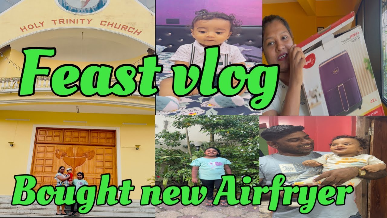Benaulim feast vlog / new Airfryer