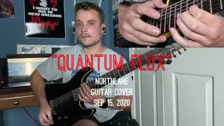 Northlane - Quantum Flux (Guitar Cover)