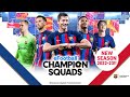 eFootball™ CHAMPION SQUADS