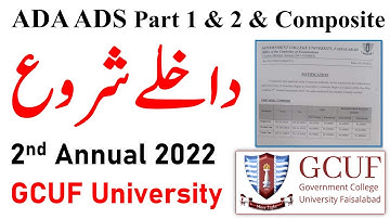 ADA ADS Part 1 & 2 & Composite 2nd Annual 2022 Admissions Open GCUF | GCUF University Official