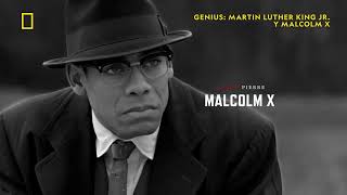 GENIUS: MARTIN LUTHER KING, JR. Y MALCOLM X | NATIONAL GEOGRAPHIC ESPAÑA