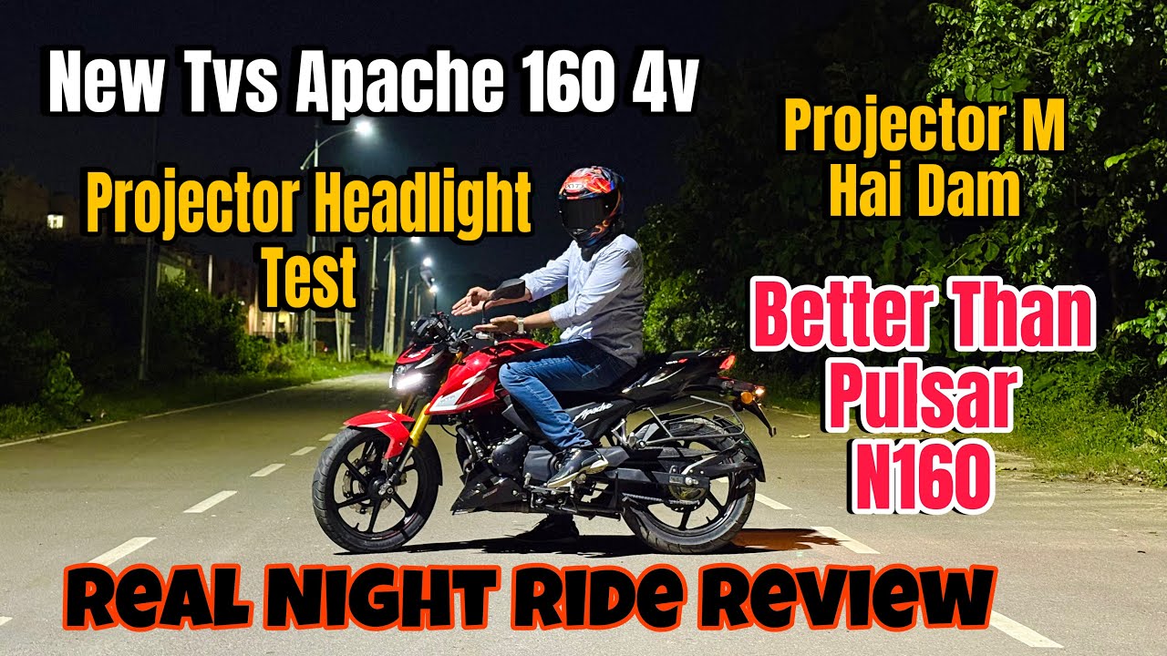 2025 Tvs Apache Rtr 160 4v Projector Test || Headlight Test || Night Ride Review | Pulsar N160 Se