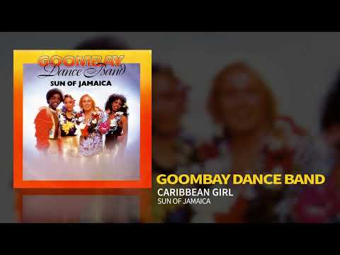 Goombay Dance Band - Caribbean Girl (Official Audio)