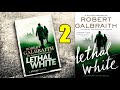 Detective Robert Galbraith Lethal White Part 2 2 Cormoran Strike 2018 Audiobook Full Length