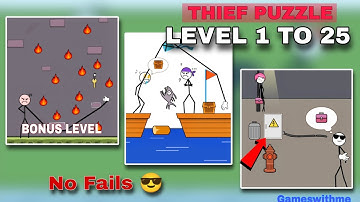 Thief Puzzle Levels 1 to 25 + Bonus Level | Clean Gameplay | No Fails