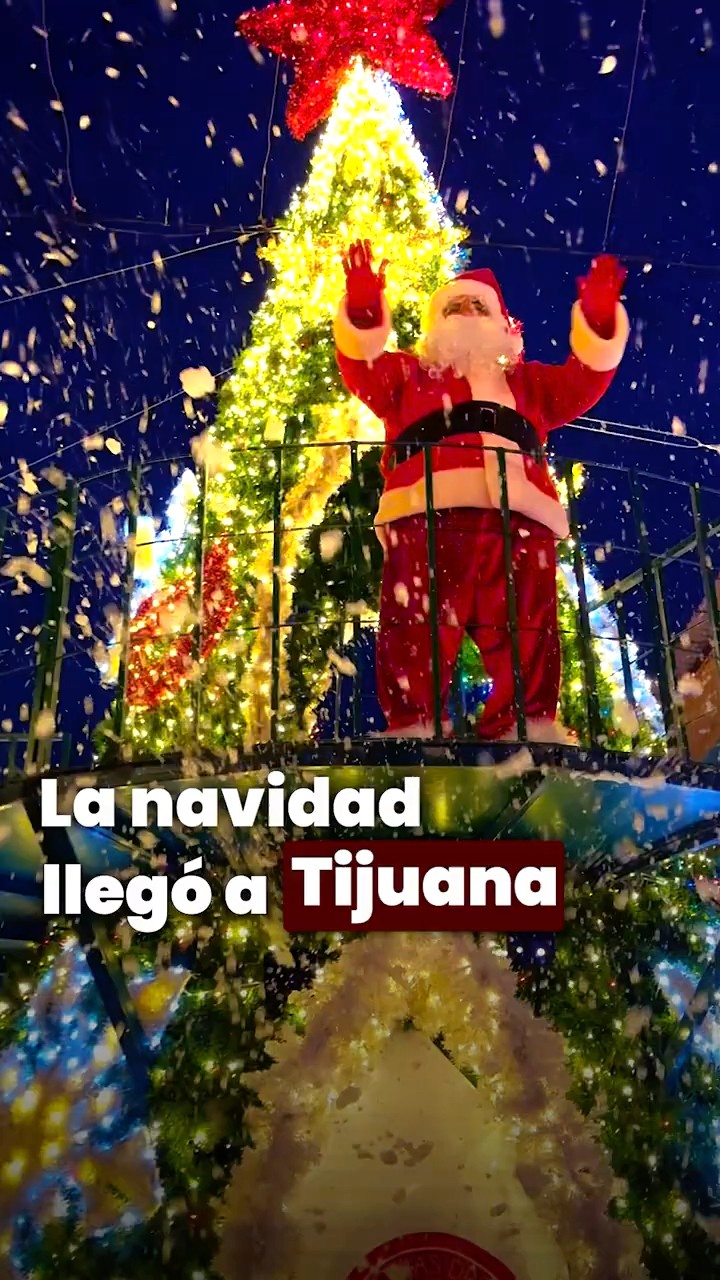 Así se prepara Tijuana para la navidad