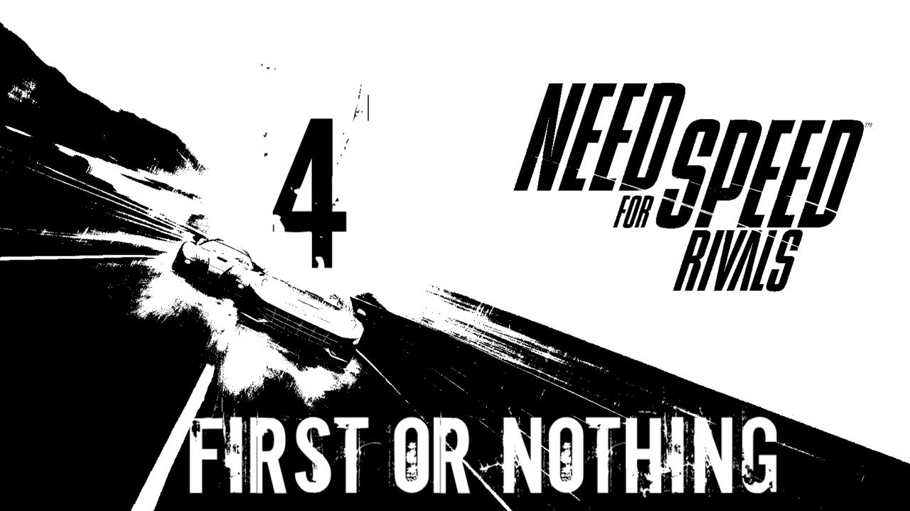 Need for Speed: Rivals Walkthrough - (Racer) Walkthrough Part 4 - Chapter 1: Ignition - First or Nothing