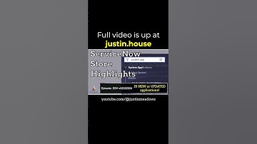 ServiceNow Store Highlights (SSH) v02022024 - short 🩳 #apps #newrelease #releasenotes #fixes