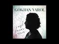 Gkhan varol  ak karar verir official audio