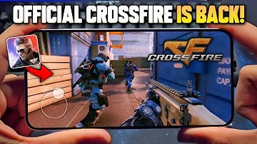 💥 Finally Crossfire Legends Mobile Is BACK in 2025! (Android/iOS) | Full Gameplay + Beta Details!