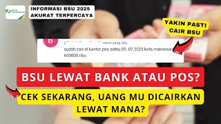 Ini Alasan BSU Kamu Belum Cair! Bank atau PosPay, SIMAK PENJELASAN LENGKAPNYA