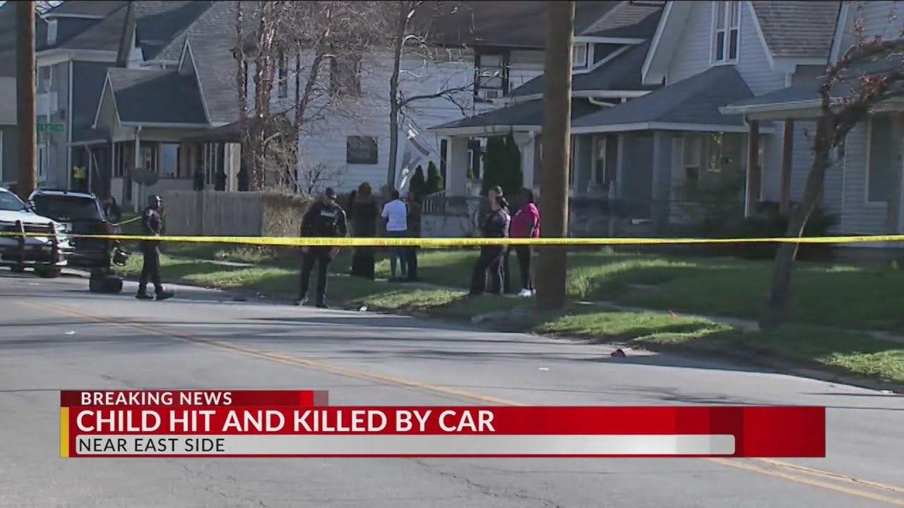 1 child struck, killed by vehicle on Indy’s near east side - YouTube