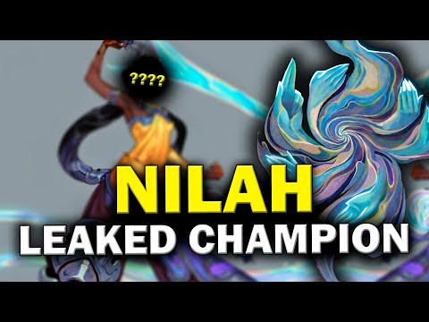 LEAKED Nilah - NEXT Bot Laner - League of Legends