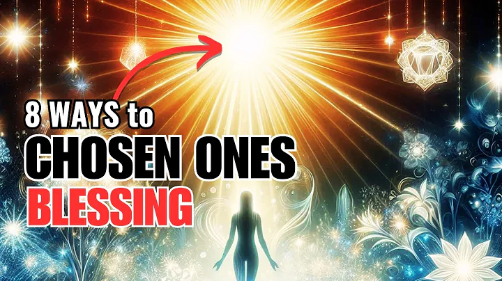 A Guide for Chosen Ones  8 Ways to Receive Blessings