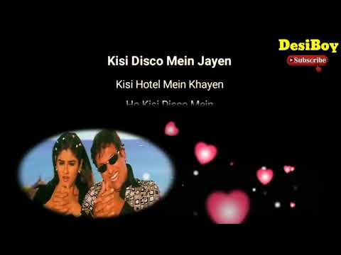 Kisi Disco Main Jaye karaoke with lyrics