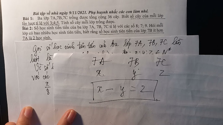 Cách làm bài toán có lời giải lớp 7