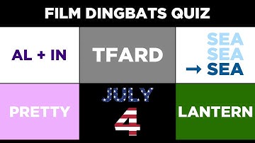 Film Dingbats Quiz    |    Impossible To Get 100%