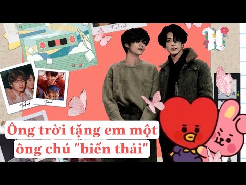 Video [Oneshort Vkook] Ông trời tặng em một ông chú 