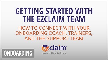 Getting Started with the EZClaim Team