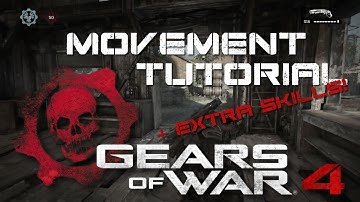 Gears of War 4 - Movement & Skills Tutorial! - BASICS (+ Controller Input)