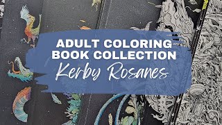 Adult Coloring Book Collection: All of My Kerby Rosanes Books (part 2)