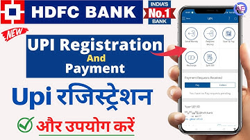 hdfc bank upi registration | hdfc upi se paise kaise transfer kare | HDFC- Upi Registration Problem