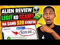 Alien Review: Legit ko Scam? Na Samu $20 Dashi Kyauta