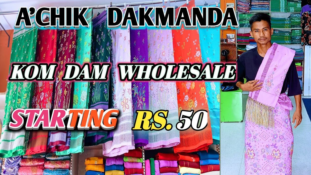 A'chik Dakmanda Starting Rs.50 ll A'chik Dakmanda wholesalers market dudhnoi ll A'chik Dakmanda