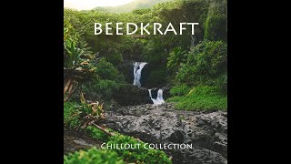 BeedKraft  - Chillout Collection