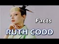 7 Facts About Ruth Codd