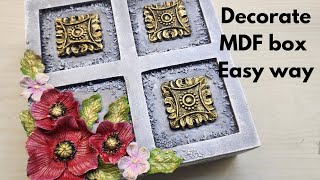 Decorate MDF box easy way