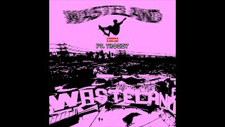 Spangelo Wasteland Ft. Trozzy P. Plesen, Rouri