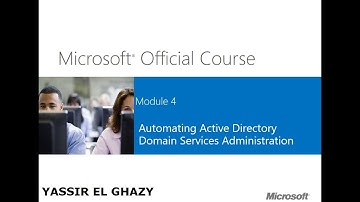 50-MCSA 70-410 (Automating-Active-Directory-DS [Part 10]) By Yassir El ghazy | Arabic Darija