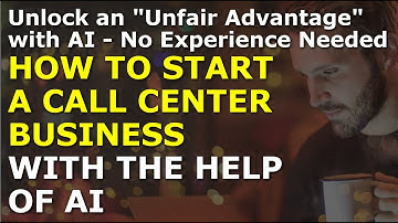 How to Start a Call Center Business with the Help of AI