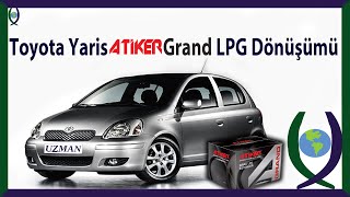 TOYOTA YARİS Atiker Grand LPG Dönüşümü. TOYOTA YARİS Atiker Grand LPG Dönüşümü.
